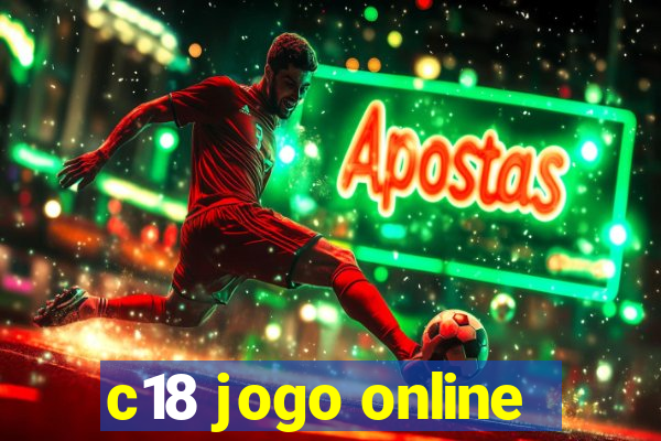 c18 jogo online