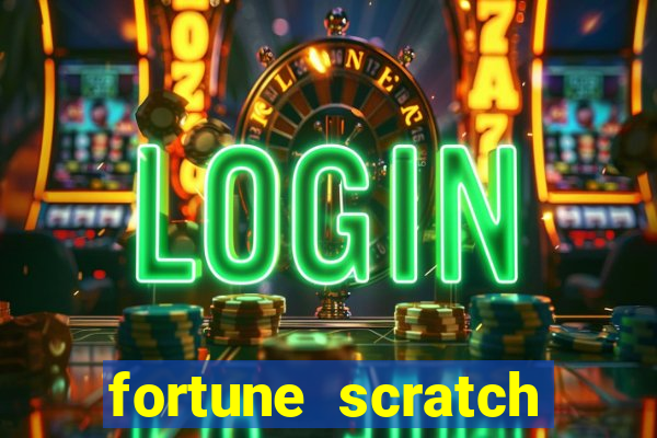 fortune scratch life paga mesmo