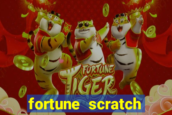 fortune scratch life paga mesmo