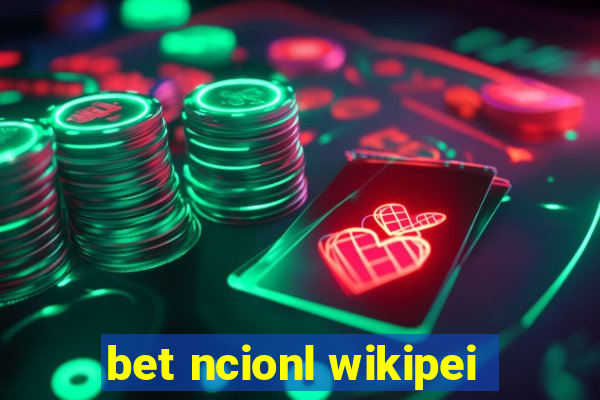 bet ncionl wikipei