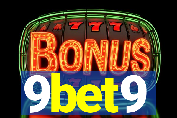 9bet9