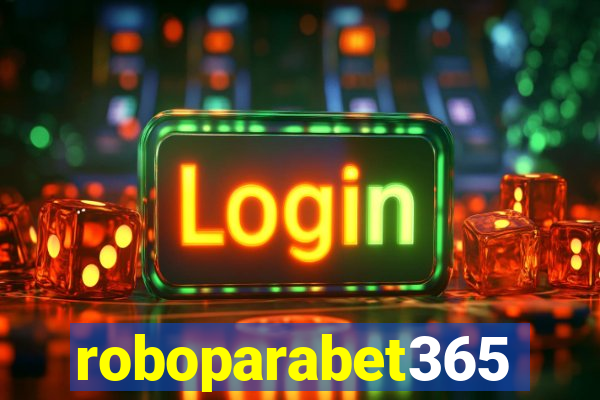 roboparabet365