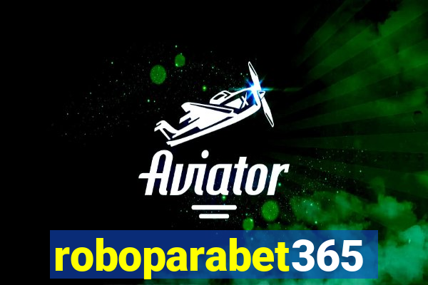 roboparabet365