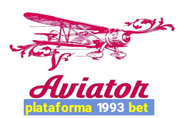 plataforma 1993 bet