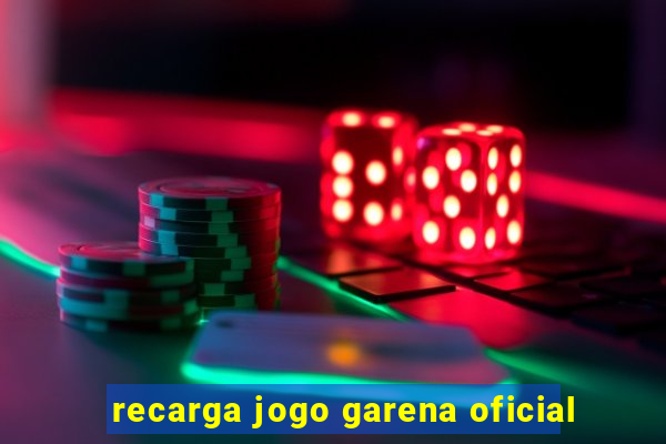 recarga jogo garena oficial