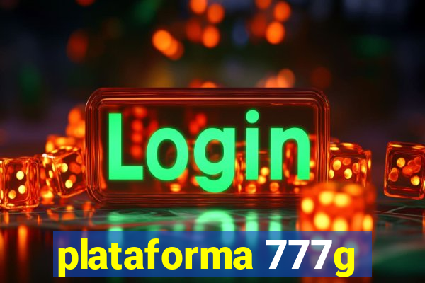 plataforma 777g