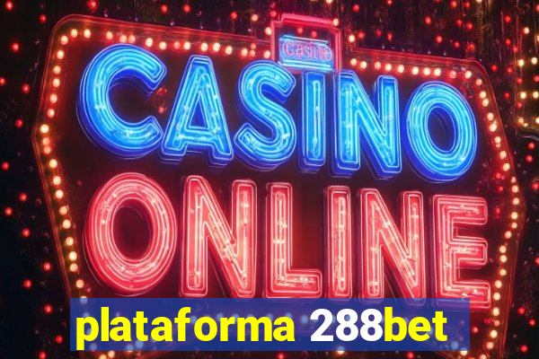 plataforma 288bet