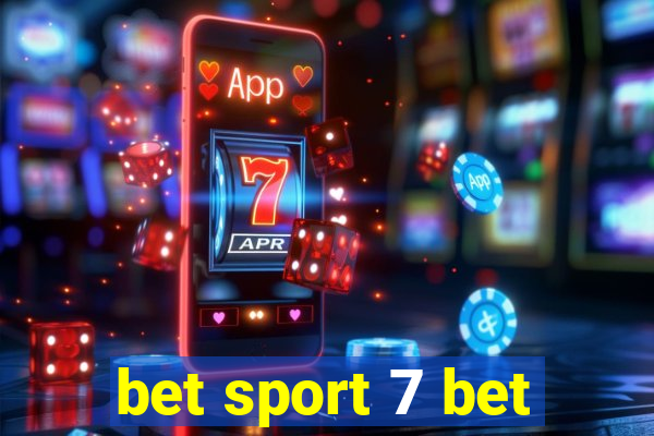 bet sport 7 bet