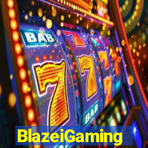 BlazeiGaming