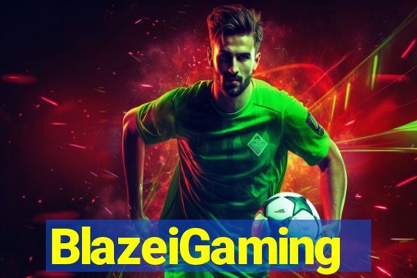 BlazeiGaming