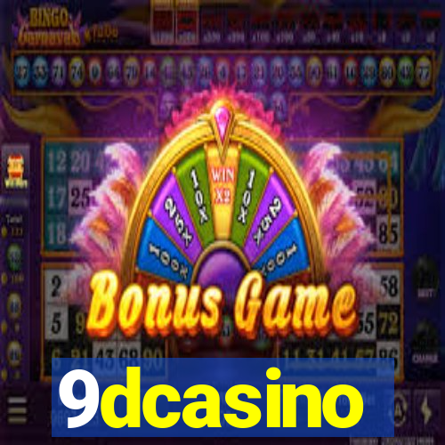 9dcasino