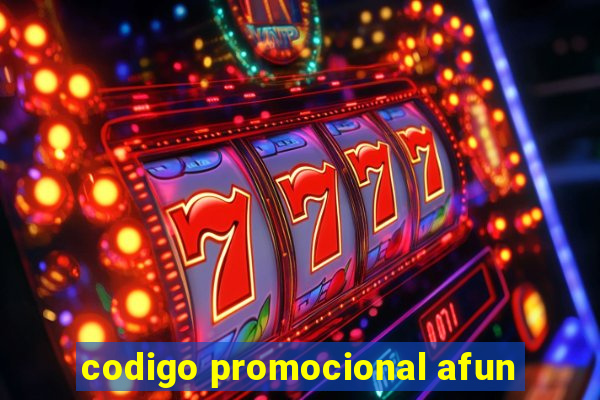 codigo promocional afun