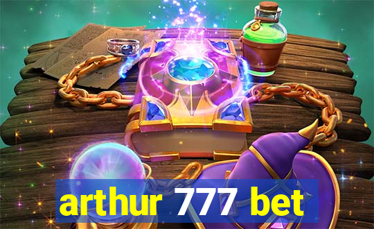 arthur 777 bet