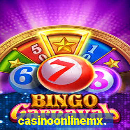 casinoonlinemx.mx