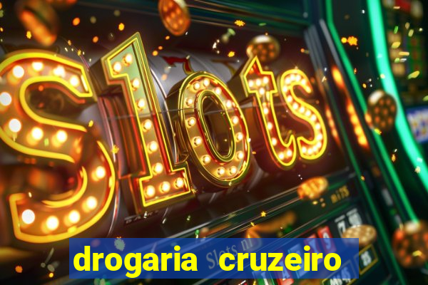 drogaria cruzeiro do sul