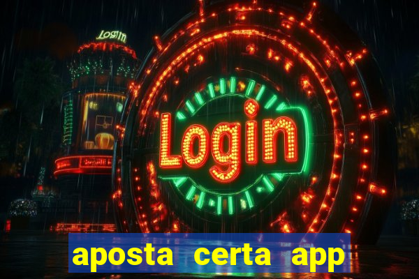 aposta certa app jogo do bicho