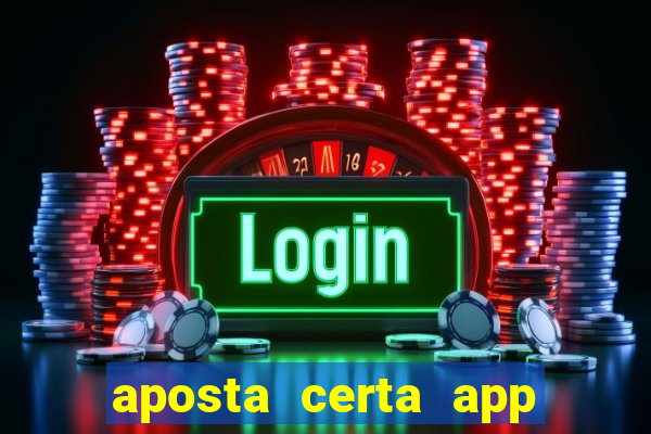 aposta certa app jogo do bicho