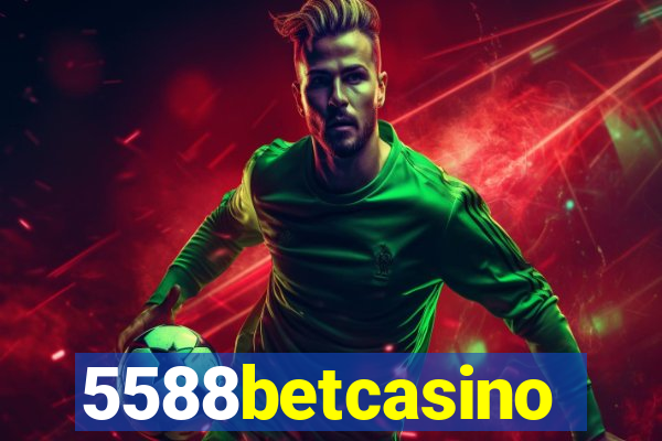 5588betcasino