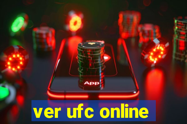 ver ufc online