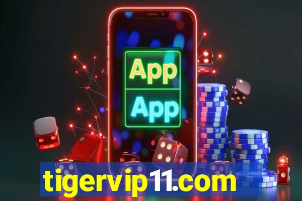 tigervip11.com