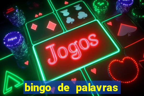 bingo de palavras 3 ano