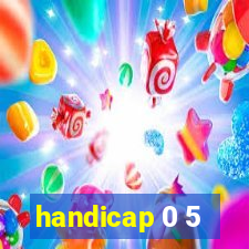 handicap 0 5