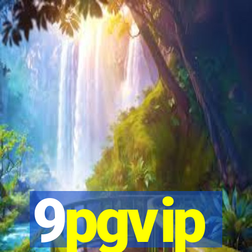 9pgvip