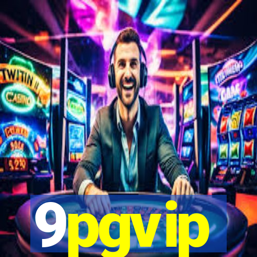 9pgvip