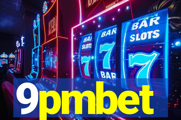 9pmbet