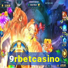 9rbetcasino