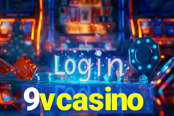 9vcasino