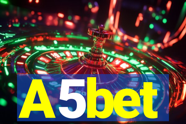 A5bet