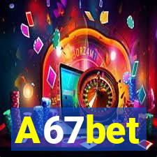 A67bet