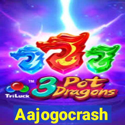 Aajogocrash