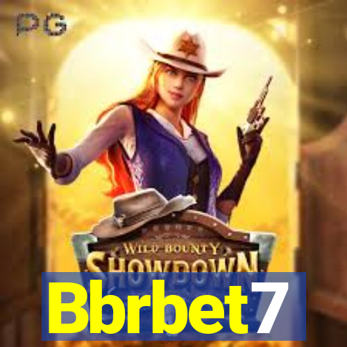 Bbrbet7