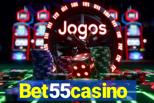 Bet55casino