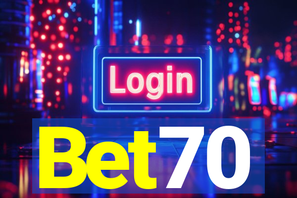 Bet70