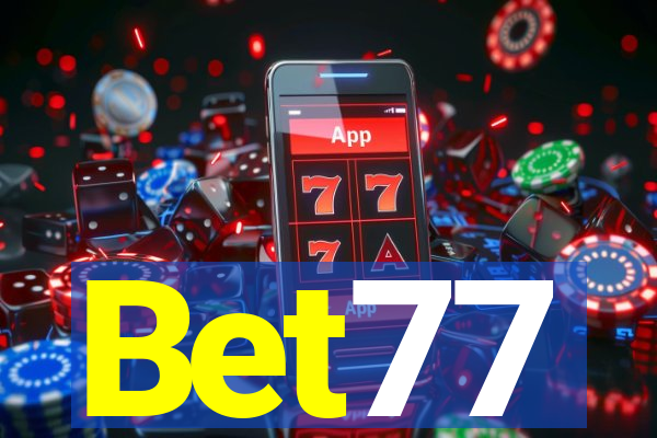 Bet77