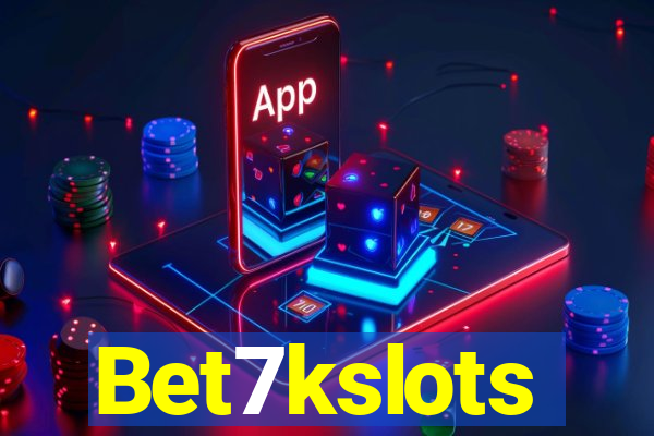 Bet7kslots