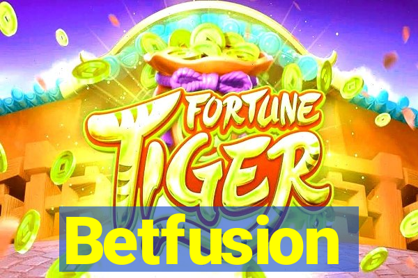 Betfusion