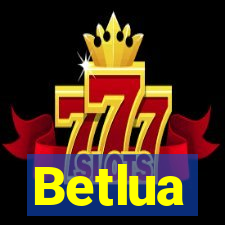 Betlua