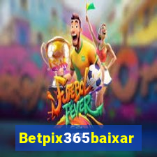 Betpix365baixar