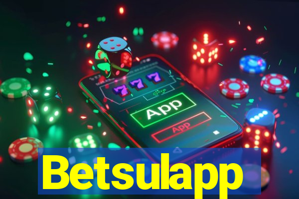 Betsulapp