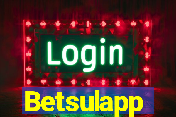 Betsulapp