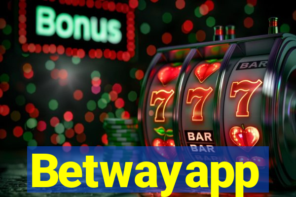 Betwayapp