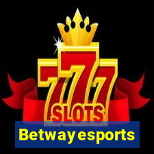 Betwayesports