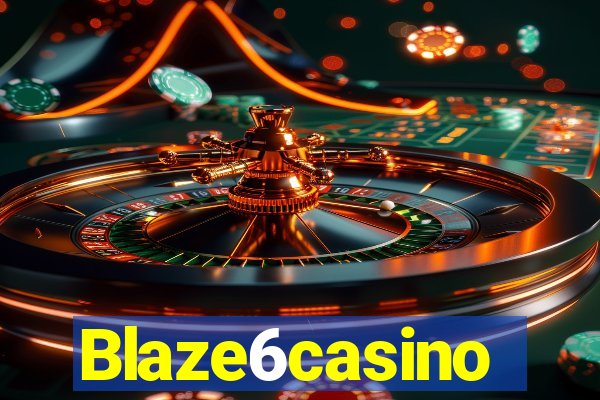 Blaze6casino