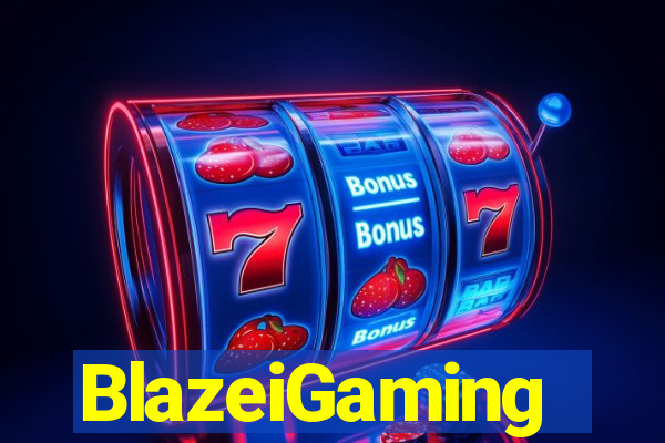 BlazeiGaming