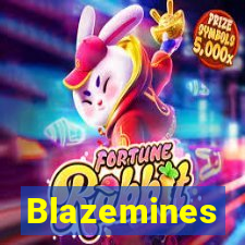 Blazemines