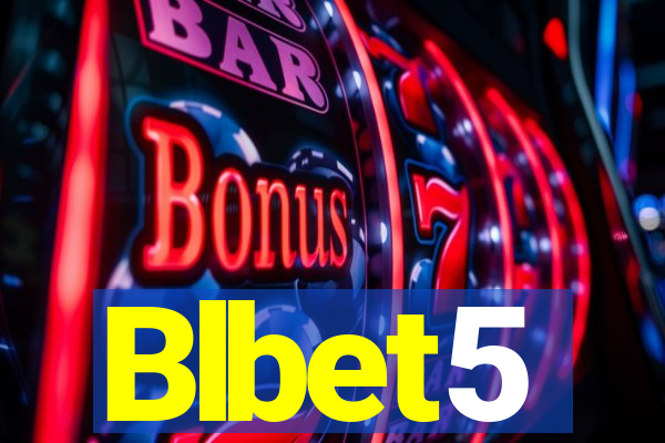 Blbet5